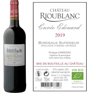 bouteille de vin 75cL ch Rioublanc bordeaux supérieur rouge 2019